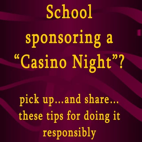 School sponsoring a casino night?