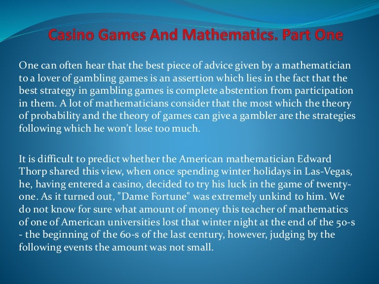 Casino Games And Mathematics Part One - 