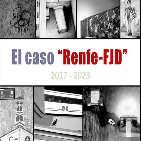 EL CASO RENFE-FJD