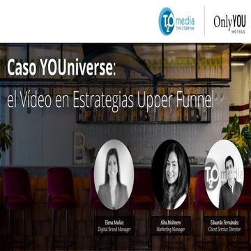Caso de éxito Vídeo Brandformance "YOUniverse"