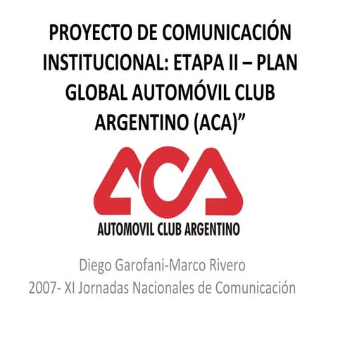 Caso ACA-Comunicación e Imagen-2007