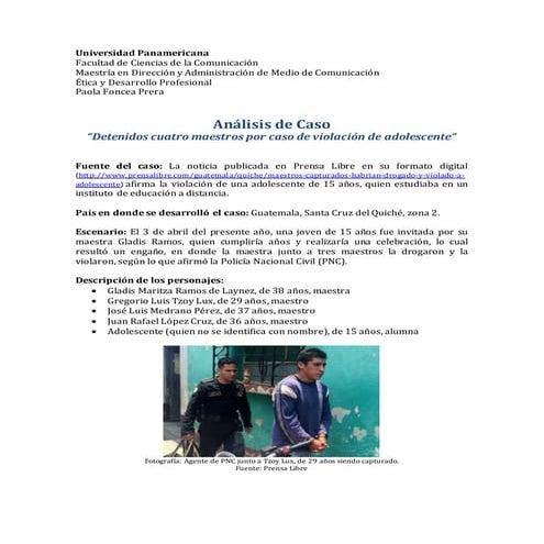 Análisis de caso, ética. Paola Foncea