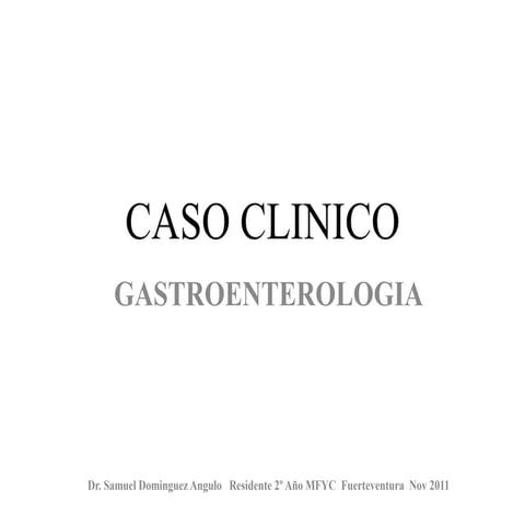 Caso clinico digestivo