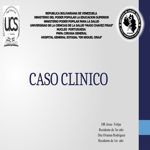 CASO CLINICO SECILLO PERO BUENO fistula.pptx