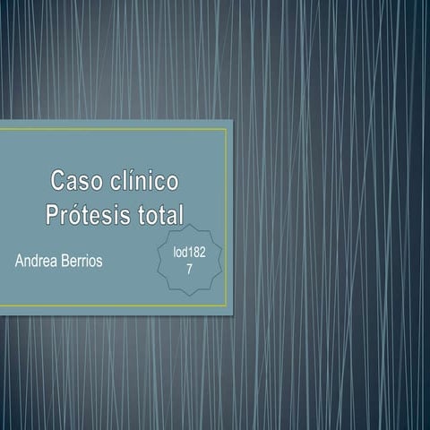 Caso clinico protesis total
