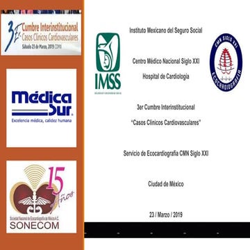 Caso clinico Fibroelastoma 3er cumbre interinstitucional SONECOM