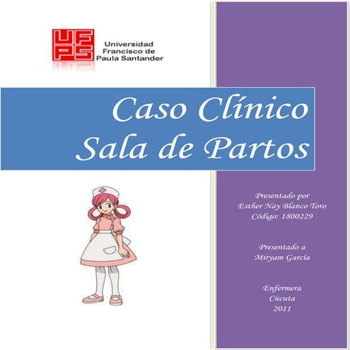 Caso clínico Hipertensión gestacional sin proteinuria significativa