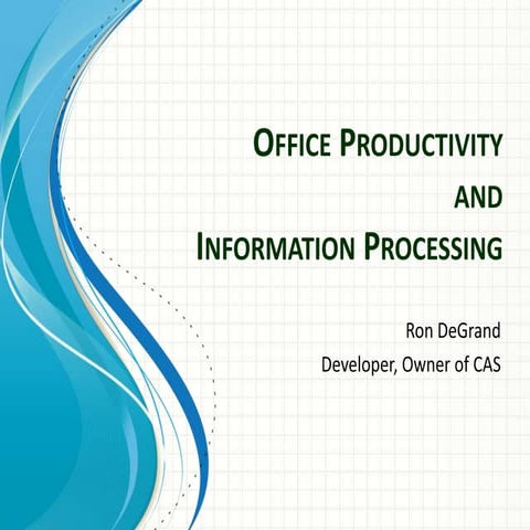 Information Processing & Office Productivity
