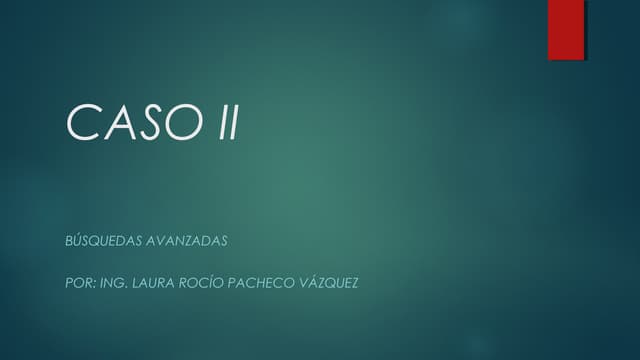 Caso II