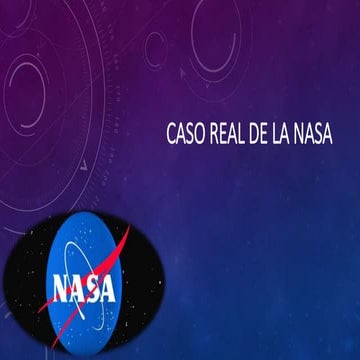 Presentación Caso Real de la Nasa | PPTX