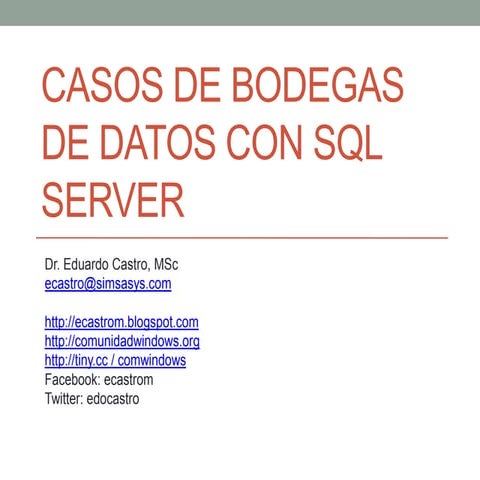 Casos de bodegas de datos con SQL Server