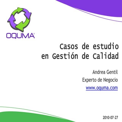 Casos De Estudio En Gestión De Calidad