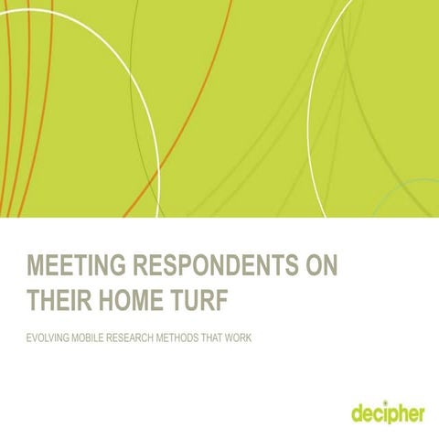 CASRO Presentation - Evolving Mobile Research Methods