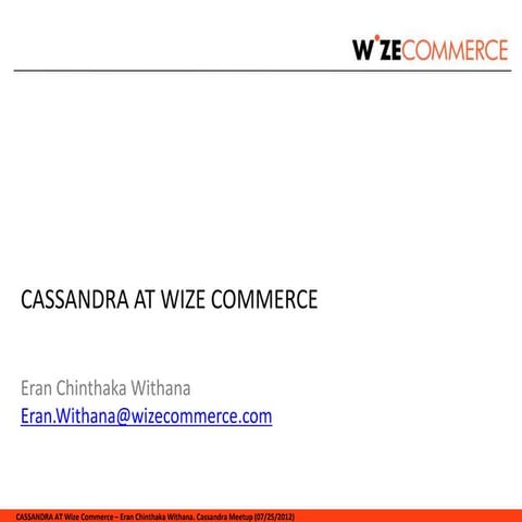 Cassandra At Wize Commerce