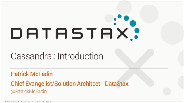 Cassandra Community Webinar | Getting Started with Apache Cassandra with Patr...
