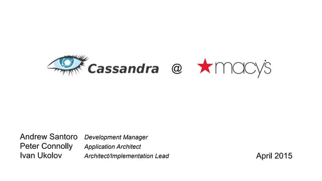 Apache Cassandra at Macys