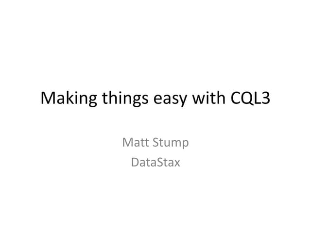 Cassandra Community Webinar | Make Life Easier - An Introduction to Cassandra...