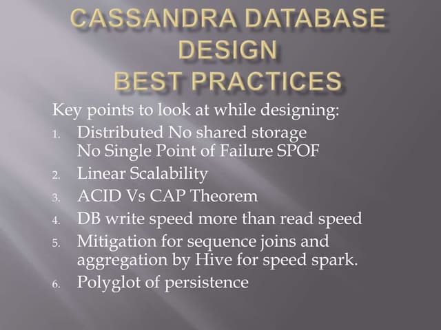 Cassandra database design best practises