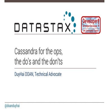 Cassandra for the ops   dos and donts