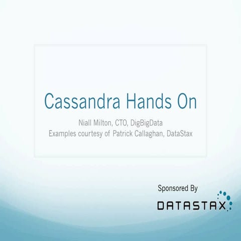 Cassandra hands on