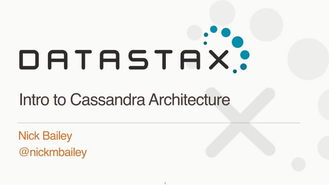 Introduction to Cassandra Architecture