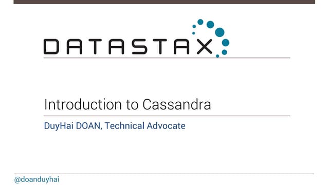 Introduction to Cassandra & Data model
