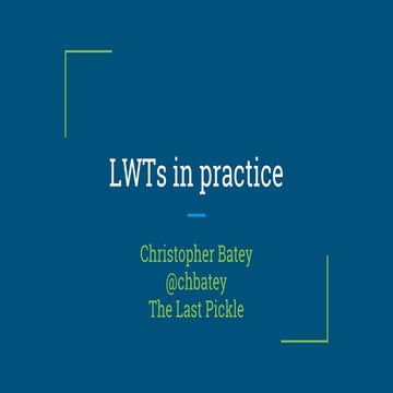 Cassandra summit  LWTs