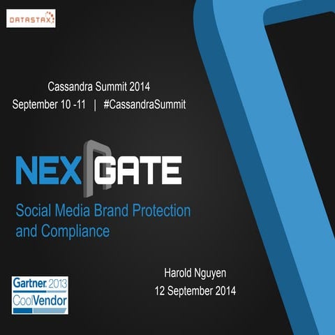 Cassandra Summit 2014: Social Media Security Company Nexgate Relies on Cassan...