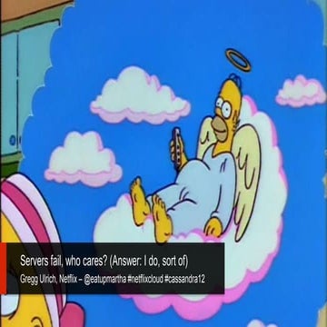 Servers fail, who cares? 