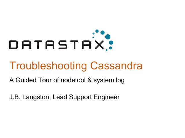 Cassandra Troubleshooting for 2.1 a...