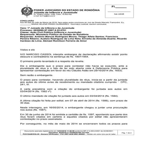 “A sentença é bem clara”, diz juiz ao negar recurso de Cassol 