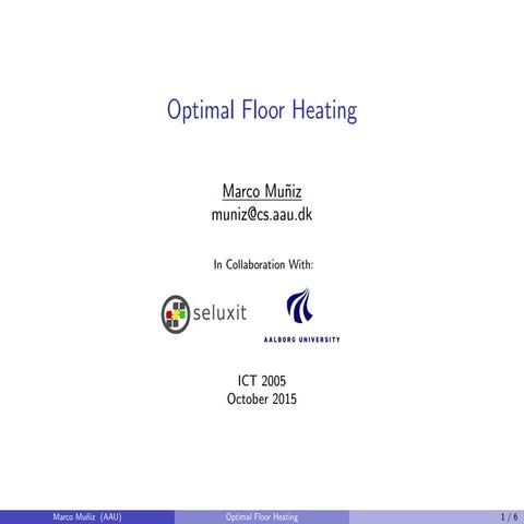 Optimal Floor Heating