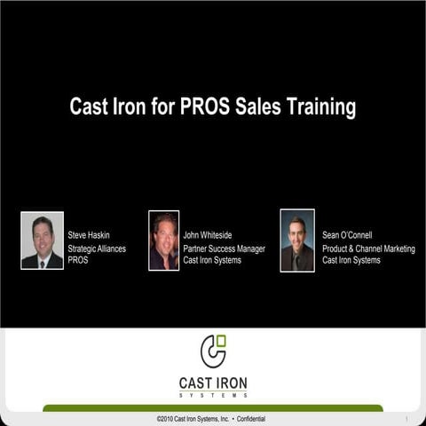 Cast Iron for PROS Sales Training