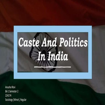 Caste and Politics In India