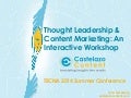Thought Leadership & Content Marketing Presented at TECNA 2014 Retreat