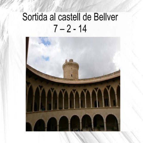 visita al Castell de Bellver