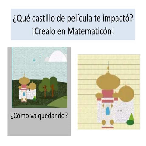 Otro pasito:  Castillo 2