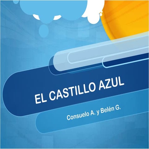 Castillo azul | PPTX