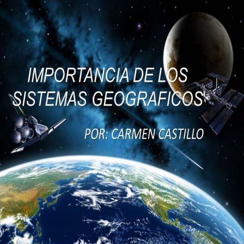 IMPORTANCIA EN LOS SISTEMAS DE INFORMACIÓN GEOGRÁFICOS