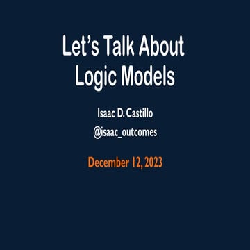 Let's talk about logic models and new thinking about outcomes