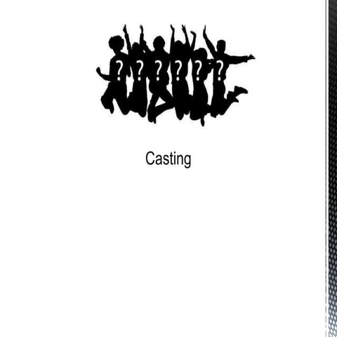 Casting