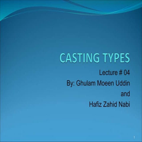Casting Types and Processes