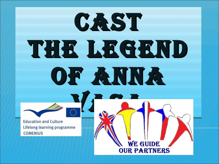 Cast Legend Of Anna Vasa