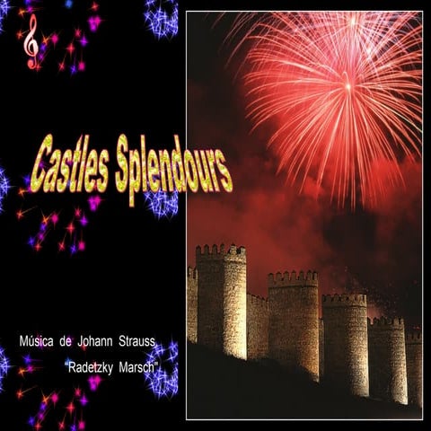 Castles splendours
