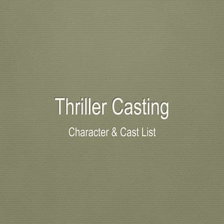 Thriller Cast list