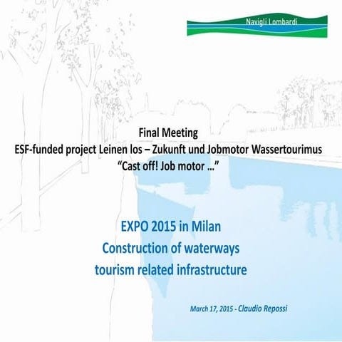 I Navigli: waterways tourism related infrastructure