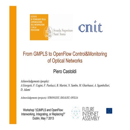 From GMPLS to OpenFlow Control & Monitoring of Optical Networks