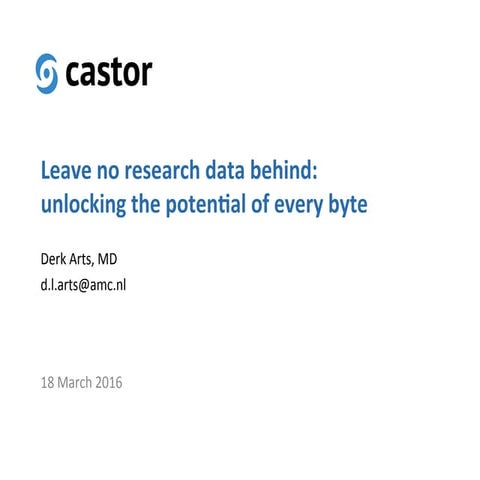 Leave no research data behind: unlocking the potential of every byte