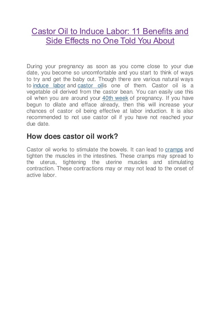 Castor Oil To Induce Labor 11 Benefits And Side Effects No One Told