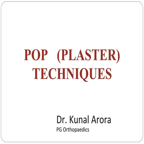 POP PLASTER AND CAST TECHNIQUES